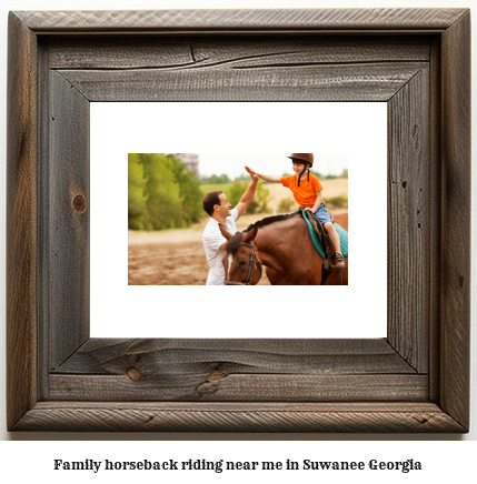 family horseback riding near me in Suwanee, Georgia